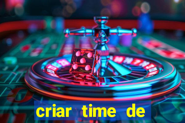 criar time de futebol simulador